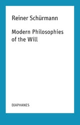 cover of Modern Philosophies of the Will