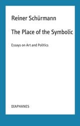 cover of The Place of the Symbolic: Essays on Art and Politics