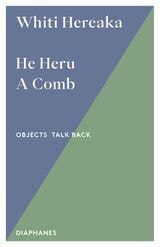 cover of He Heru. A Comb: An Ornament for the Most Sacred Part of the Body