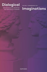 cover of Dialogical Imaginations: Aisthesis as Social Perception and New Ideas of Humanism