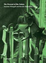 cover of The Present of the Future