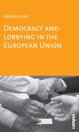 cover of Democracy and Lobbying in the European Union