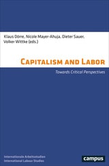 cover of Capitalism and Labor: Towards Critical Perspectives