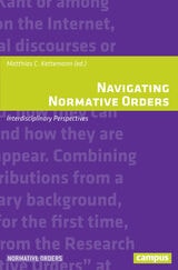 cover of Navigating Normative Orders: Interdisciplinary Perspectives