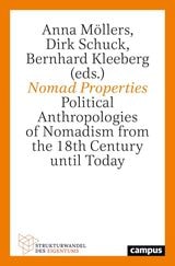 cover of Nomad Properties: Political Anthropologies of Nomadism from the 18th Century until Today