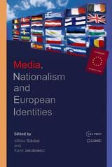 cover of Media, Nationalism and European Identities