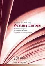 cover of Writing Europe: What is European about the Literatures of Europe? Essays from 33 European Countries