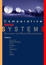 cover of Comparative Media Systems: European and Global Perspectives
