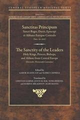 cover of The Sanctity of the Leaders: Holy Kings, Princes, Bishops and Abbots from Central Europe (11th to 13th Centuries)