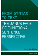cover of From Syntax to Text: The Janus Face of Functional Sentence Perspective