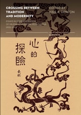 cover of Crossing between Tradition and Modernity: Essays in Commemoriation of Milena Doležalová-Velingerová (1932–2012)