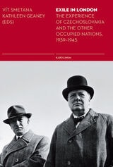cover of Exile in London: The Experience of Czechoslovakia and the Other Occupied Nations, 1939–1945