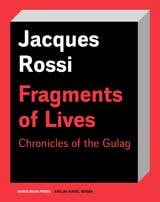 cover of Fragments of Lives: Chronicles of the Gulag