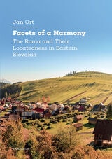 cover of Facets of a Harmony: The Roma and Their Locatedness in Eastern Slovakia