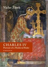 cover of Charles IV: Portrait of a Medieval Ruler