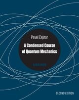 cover of A Condensed Course of Quantum Mechanics