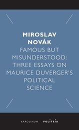 cover of Famous but Misunderstood: Three Essays on Maurice Duverger’s Political Science