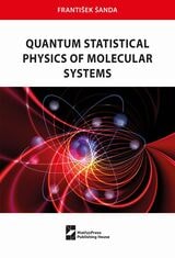cover of Quantum Statistical Physics of Molecular Systems