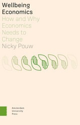 cover of Wellbeing Economics: How and Why Economics Needs to Change