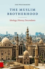 cover of The Muslim Brotherhood: Ideology, History, Descendants