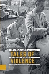 cover of Tales of Violence: Dutch Management of Information in the Indonesian War of Independence, 1945-1949
