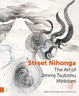 cover of Street Nihonga: The Art of Jimmy Tsutomu Mirikitani