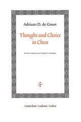 cover of Thought and Choice in Chess