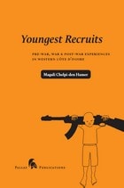 cover of Youngest Recruits: Pre-War, War & Post-War Experiences in Western Côte d’Ivoire