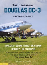 cover of The Legendary Douglas DC-3: A Pictorial Tribute