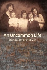 cover of An Uncommon Life