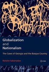 cover of Globalization and Nationalism: The Cases of Georgia and the Basque Country