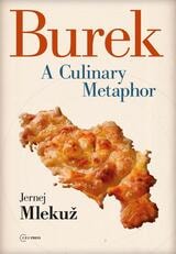 cover of Burek: A Culinary Metaphor