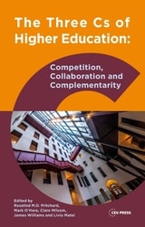 cover of The Three Cs of Higher Education: Competition, Collaboration and Complementarity