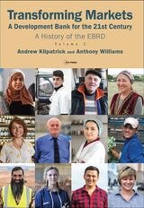 cover of Transforming Markets: A Development Bank for the 21st Century. A History of the EBRD, Volume 2