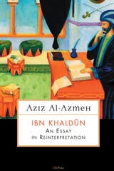 cover of Ibn Khaldun: An Essay in Reinterpretation
