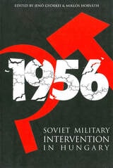cover of Soviet Military Intervention in Hungary, 1956