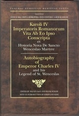 cover of Autobiography of Emperor Charles IV and his Legend of St Wenceslas