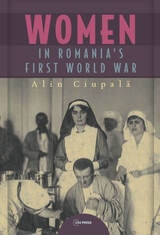 cover of Women in Romania’s First World War