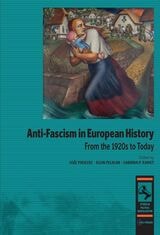 cover of Anti-fascism in European History: From the 1920s to Today