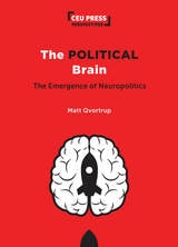 cover of The Political Brain: The Emergence of Neuropolitics