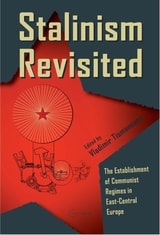cover of Stalinism Revisited: The Establishment of Communist Regimes in East-Central Europe