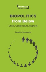 cover of Biopolitics from Below: Crisis, Conjuncture, Rupture