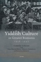 cover of Yiddish Culture in Greater Romania (1918-1940)