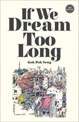 cover of If We Dream Too Long
