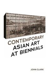 cover of Contemporary Asian Art at Biennials