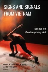 cover of Signs and Signals from Vietnam: Essays on Contemporary Art