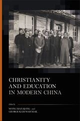 cover of Christianity and Education in Modern China