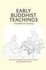 cover of Early Buddhist Teachings: A Foundation for Counseling