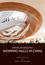 cover of American-Designed Shopping Malls in China