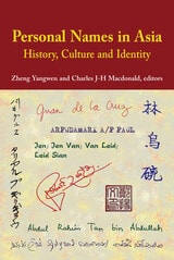 cover of Personal Names in Asia: History, Culture and Identity